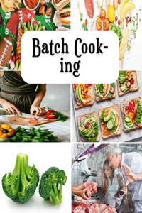 Batch Cooking