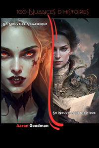 100 Nuances D'histoires