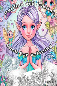 Fairies and Goblins