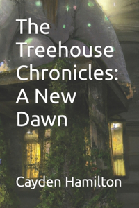 Treehouse Chronicles