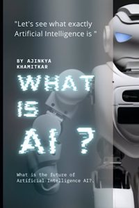 What is AI?