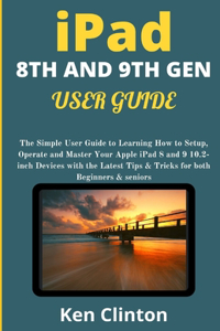 iPad 8th and 9th Gen User Guide