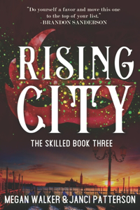 Rising City