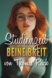 Studienzeit - Beine breit!