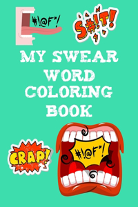 My Swear Word Coloring Book