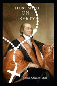 On Liberty Illustrated