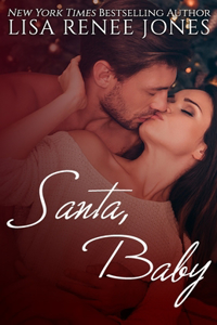 Santa Baby: a sexy Christmas standalone