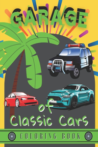 Garage of Classic Cars