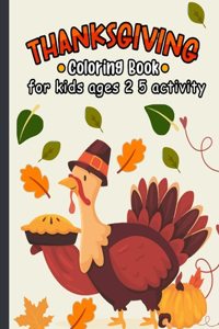 Thanksgiving coloring book for kids ages 2-5 activity