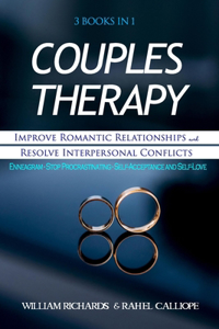 Couples Therapy 3 Books in 1