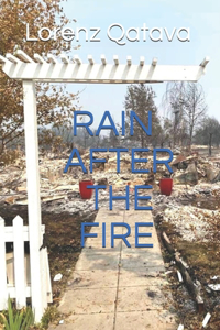 Rain After the Fire