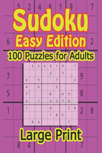 Sudoku Easy edition 100 Puzzles large print