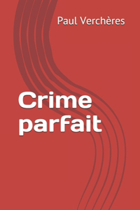 Crime parfait