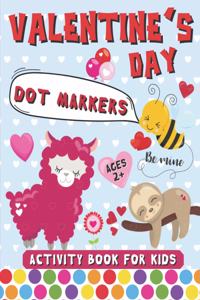 Valentine's Day Dot Markers Activity Book for Kids Ages 2+