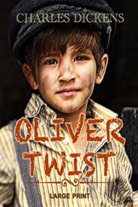 Oliver Twist - Large Print
