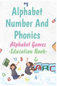 Alphabet Number And Phonics