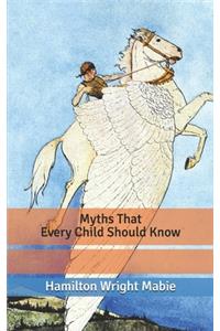 Myths That Every Child Should Know