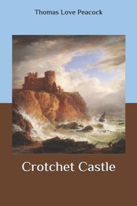 Crotchet Castle