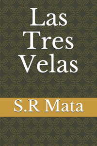 Las Tres Velas