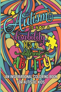 Autism is not a disability It's a different ability