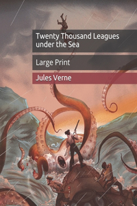 Twenty Thousand Leagues under the Sea