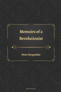 Memoirs of a Revolutionist