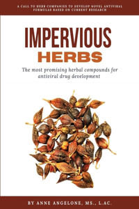 Impervious Herbs