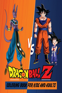 Dragon Ball Z Coloring Book For Kids And Adults