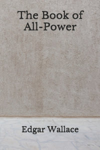 The Book of All-Power