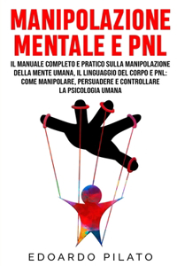 Manipolazione Mentale E PNL