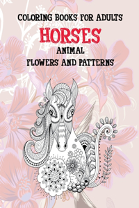 Coloring Books for Adults Flowers and Patterns - Animal - Horses