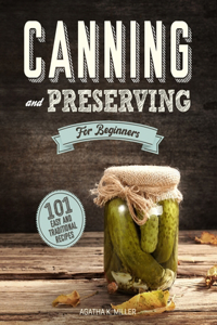 Canning and Preserving for Beginners