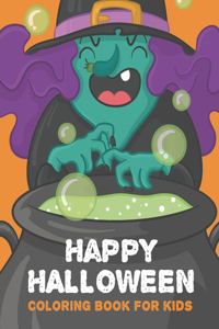 Happy Halloween Coloring Book For Kids