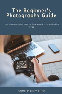 Beginner's Photography Guide