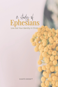 Study of Ephesians