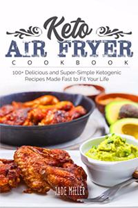 Keto Air Fryer Cookbook