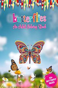 Butterflies An Adult Coloring Book