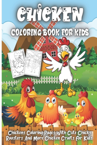 Chicken Coloring Book For Kids