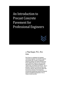 Introduction to Precast Concrete Pavement for Professional Engineers
