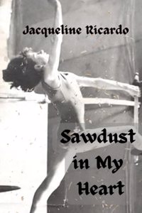 Sawdust in My Heart