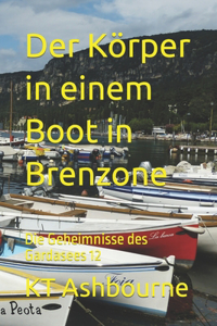Der Körper in einem Boot in Brenzone