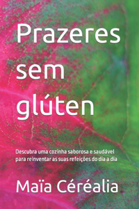 Prazeres sem glúten