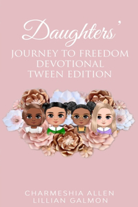 Daughters' Journey To Freedom