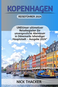 Kopenhagen Reiseführer 2024