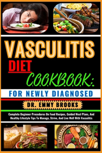 Vasculitis Diet Cookbook