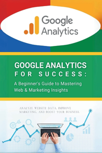 Google Analytics for Success