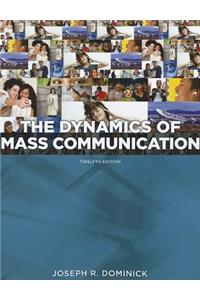 Dynamics of Mass Communication