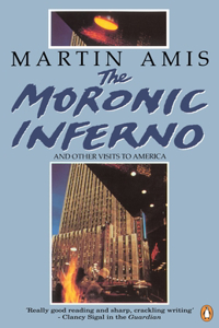 Moronic Inferno and Other Visits to America