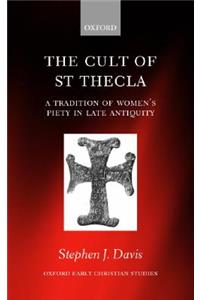 The Cult of Saint Thecla