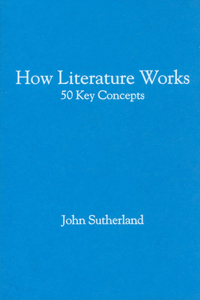 How Literature Works